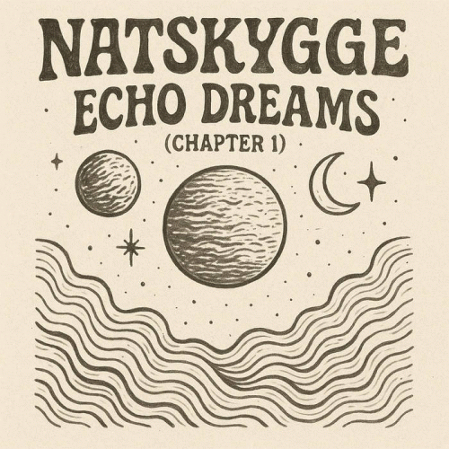 Natskygge : Echo Dreams(Chapter I)